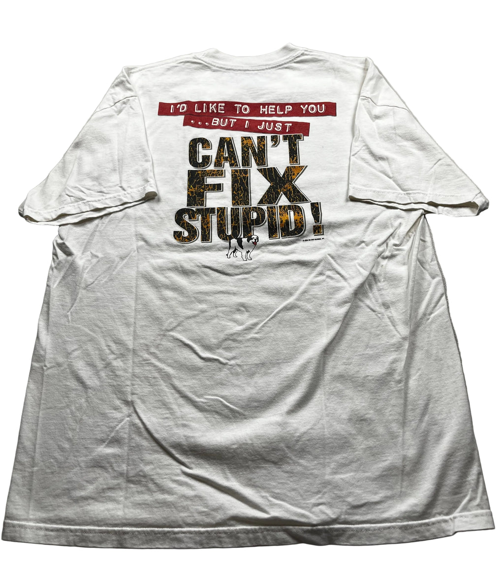 Vintage Big Dogs Fix Stupid Graphic Shirt